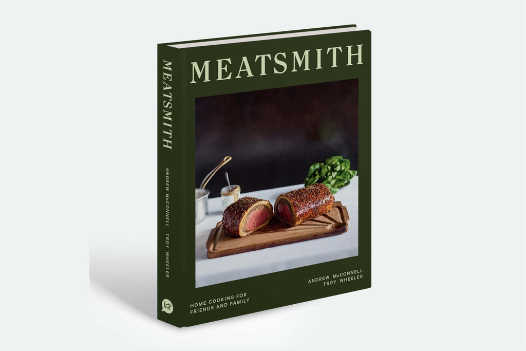 Meatsmith: Home Cooking for Friends & Family